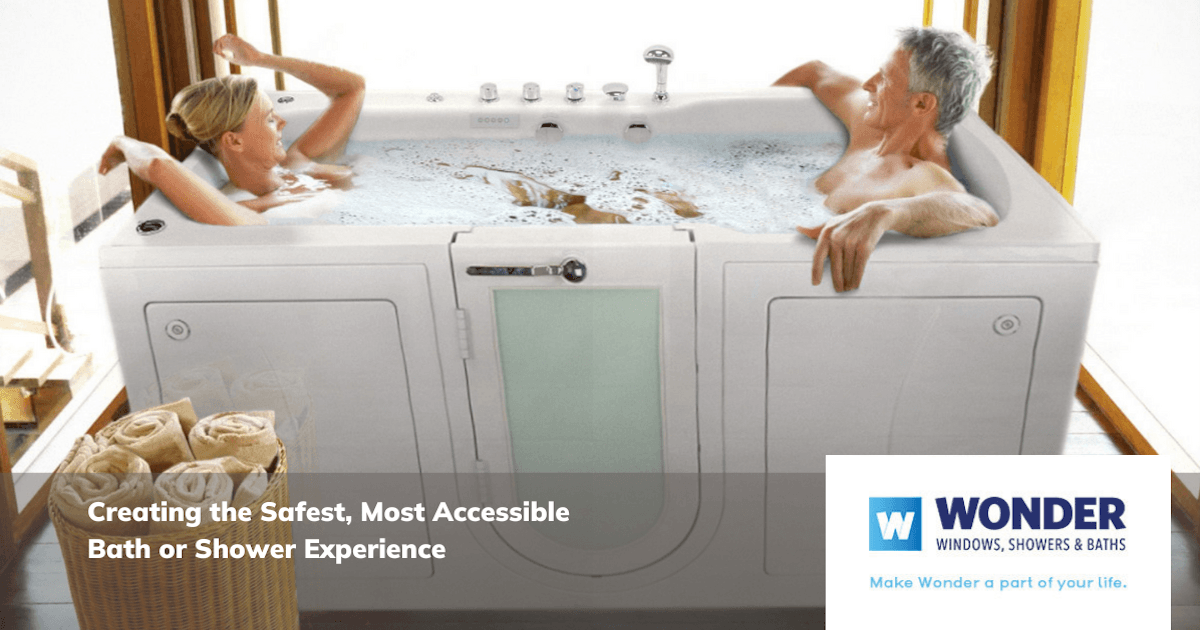 Two people relax in a bubbling accessible bathtub. A basket of towels sits nearby. Text reads, "Creating the Safest, Most Accessible Bath or Shower Experience."