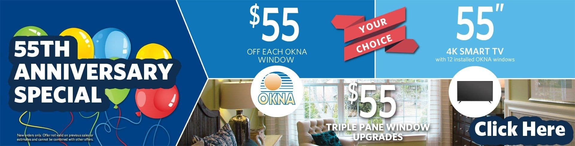 55th Anniversary Special banner. Colorful balloons, $55 off windows, a 55-inch 4K TV offer, OKNA logo, and a "Click Here" button create a celebratory tone.