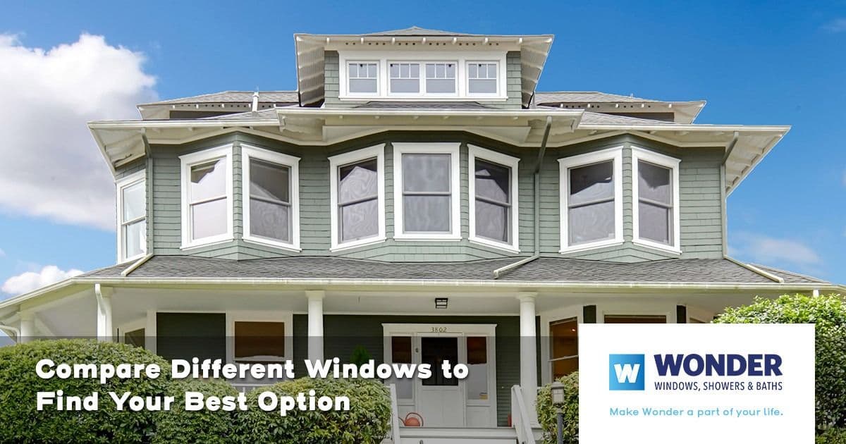 A large green house with numerous white-trimmed windows under a blue sky. Text overlay says, "Compare Different Windows to Find Your Best Option," next to a Wonder Windows logo.