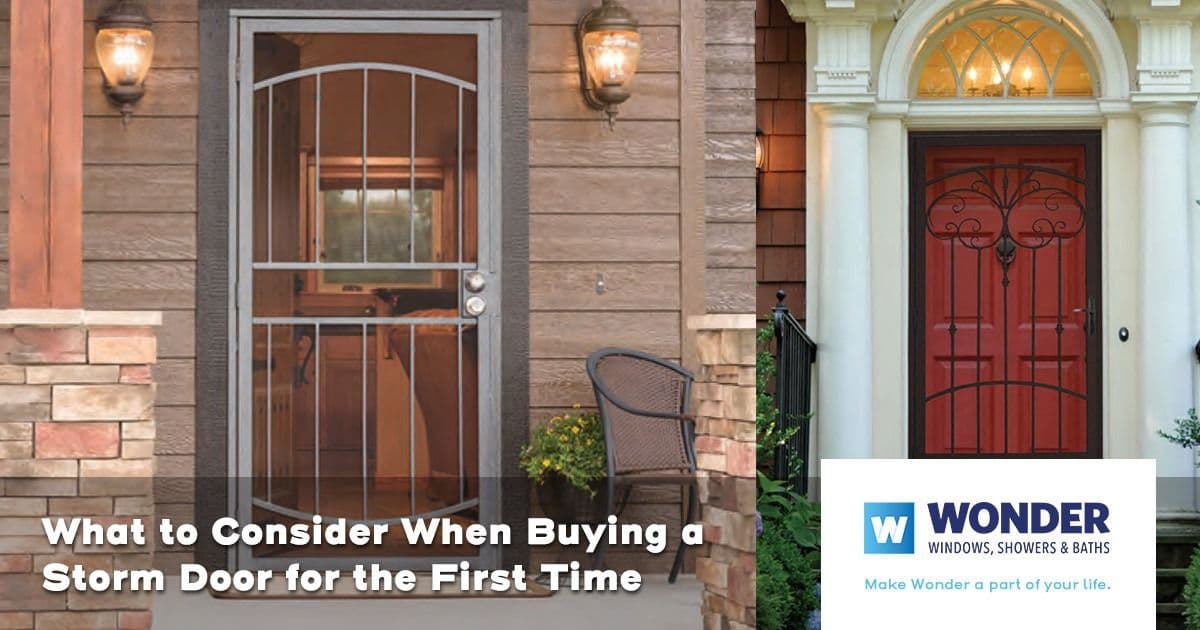 Two different storm doors are shown; one metal-framed with glass, the other ornate with red accents. Text reads: "What to Consider When Buying a Storm Door for the First Time." The Wonder Windows, Showers & Baths logo is visible.